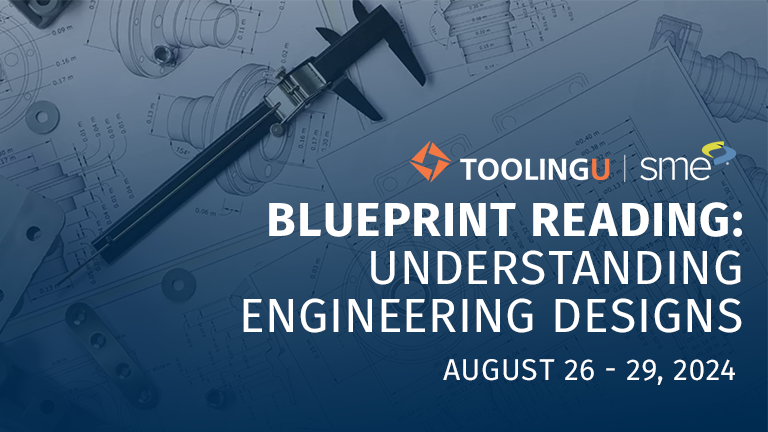 BLUEPRINT READING: Understanding Engineering Designs
