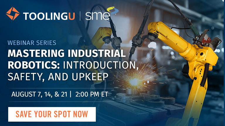 : Mastering Industrial Robotics: Introduction, Safety, and Upkeep (3 Webinar Series)