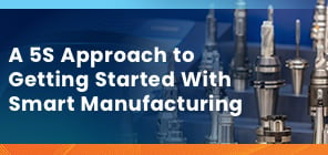 Smart Manufacturing Blog Series - Blog 4