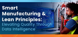 Smart Manufacturing Blog Series - Blog 2